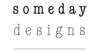 someday designs